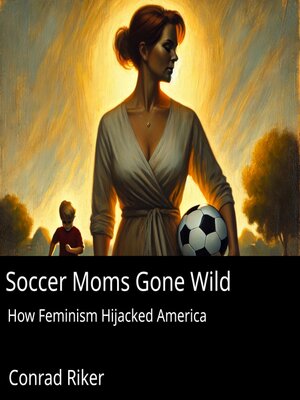 cover image of Soccer Moms Gone Wild